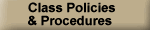 Class Policies & Procedures