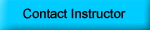 Contact Instructor